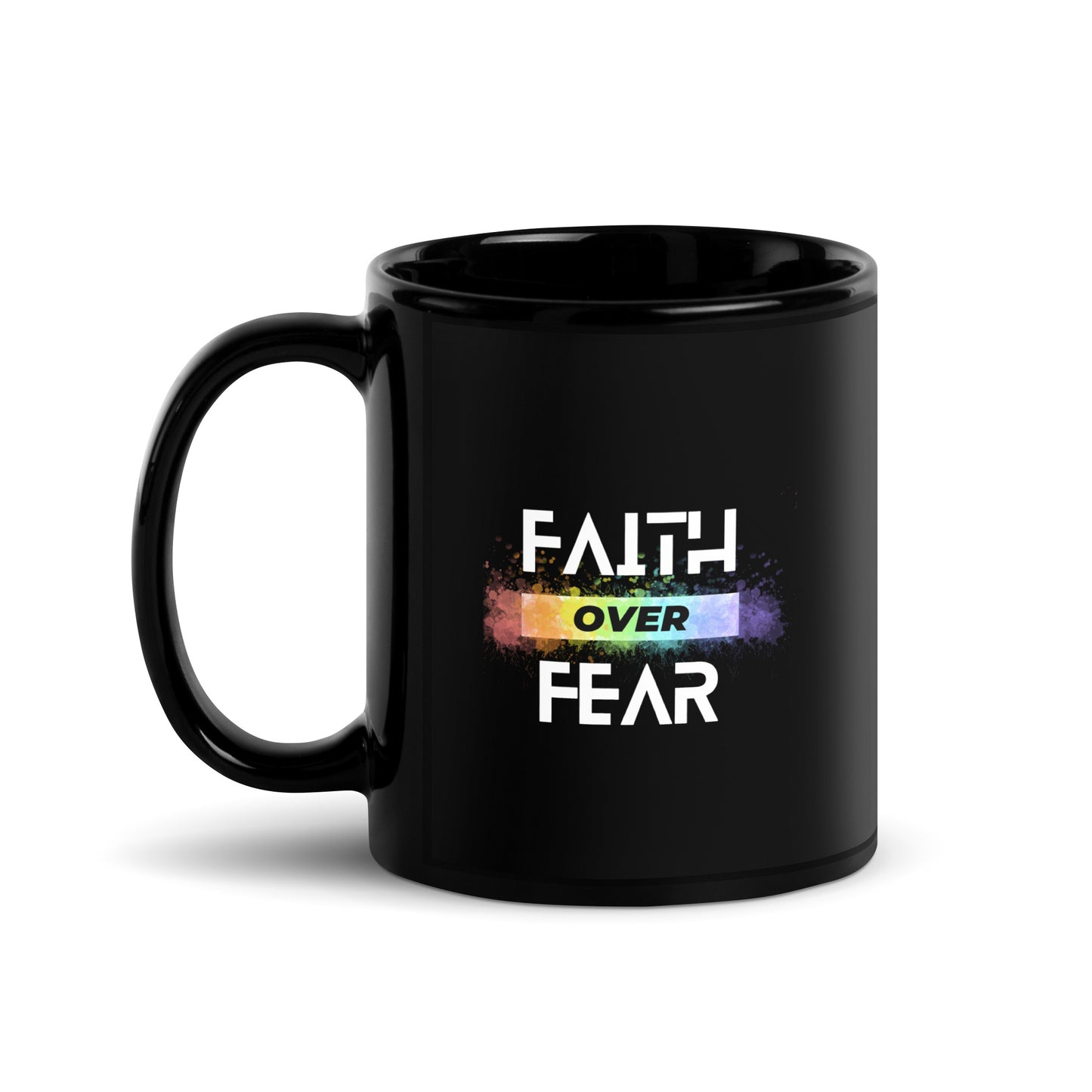 Faith Over Fear Mug