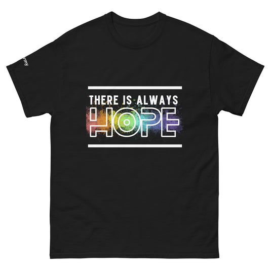 There is Always Hope T-Shirt