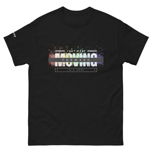 Just Keep Moving Forward T-Shirt