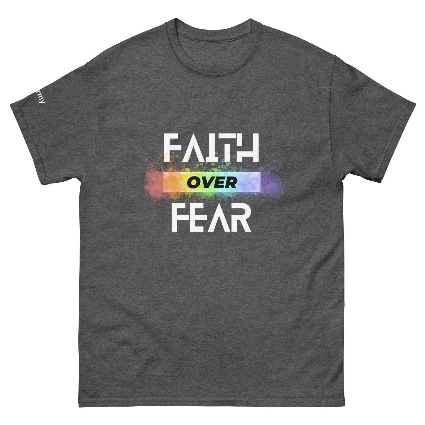 Faith Over Fear T-Shirt