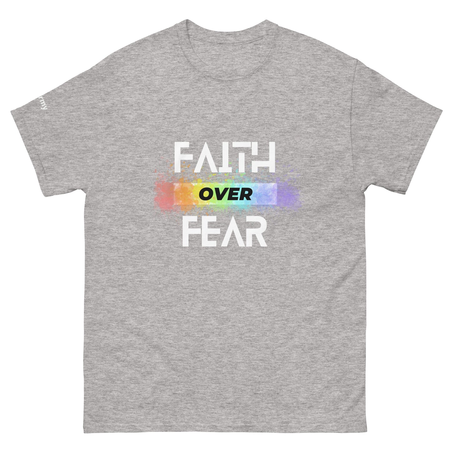 Faith Over Fear T-Shirt