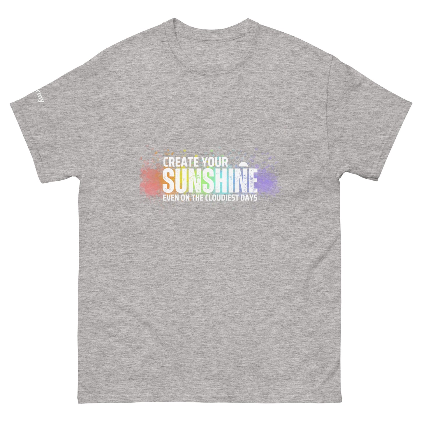 Create Your Sunshine T-Shirt