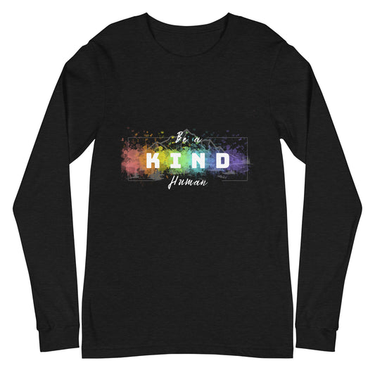 Be A Kind Human Long Sleeve Tee