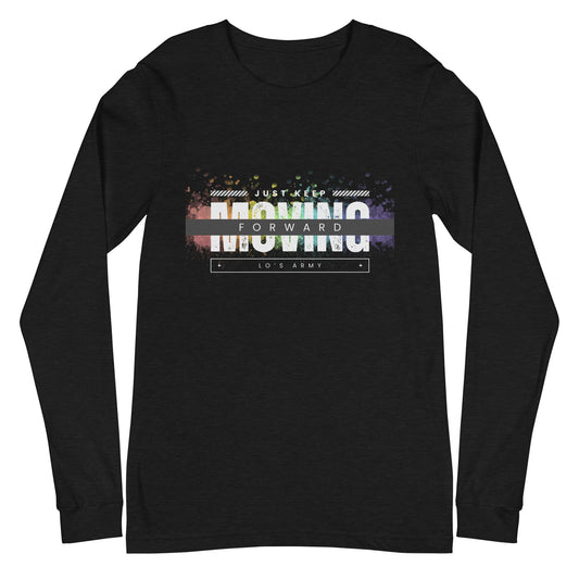 Just Keep Moving Forward Long Sleeve Tee