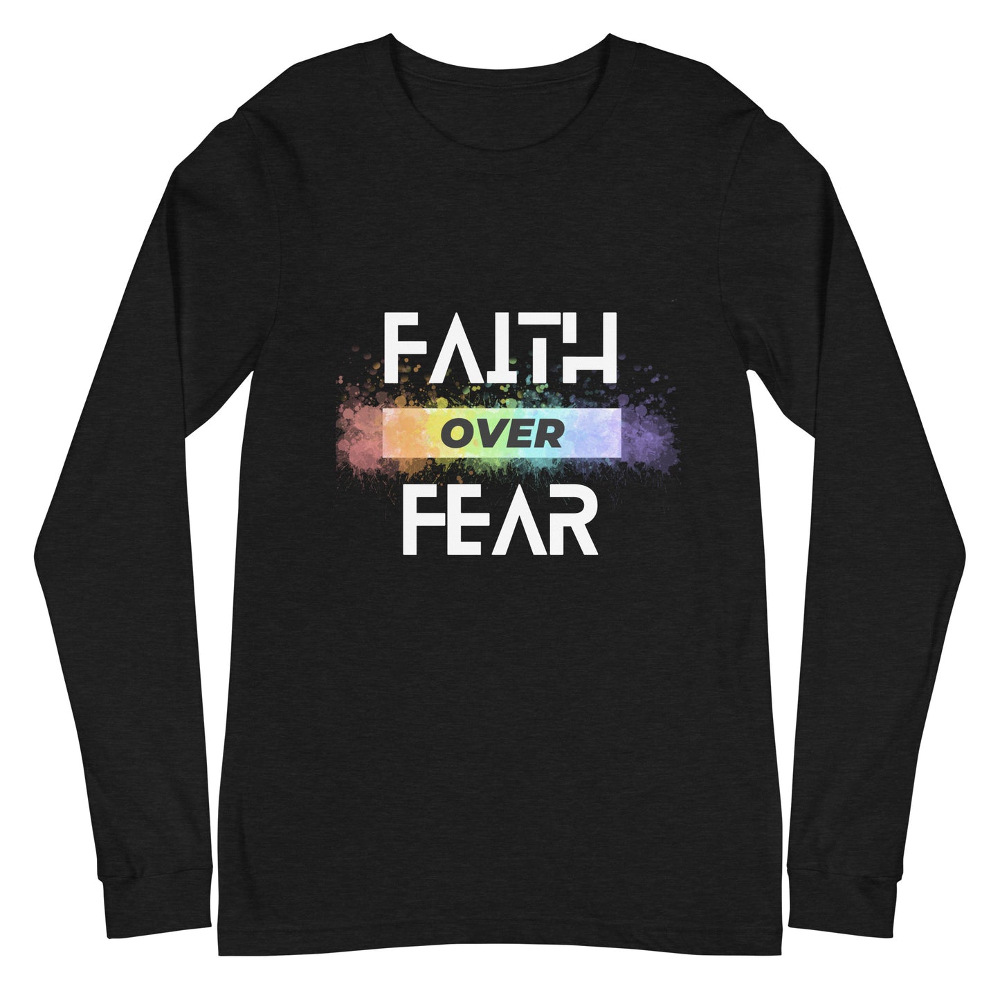 Faith Over Fear Long Sleeve Tee