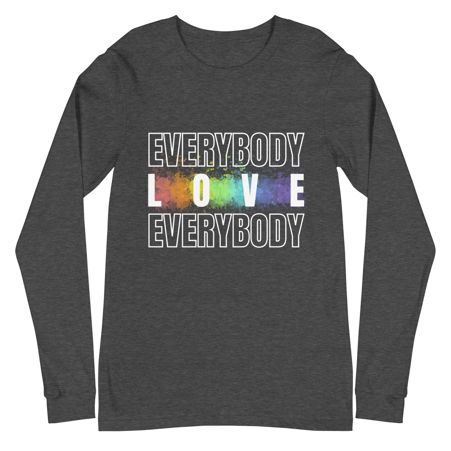 Everybody Love Everybody Long Sleeve Tee